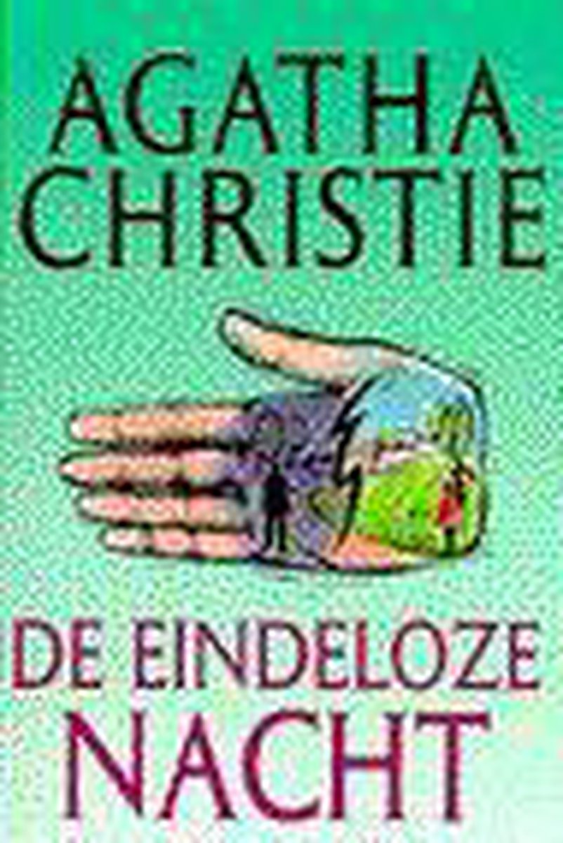De eindeloze nacht / Agatha Christie / 75