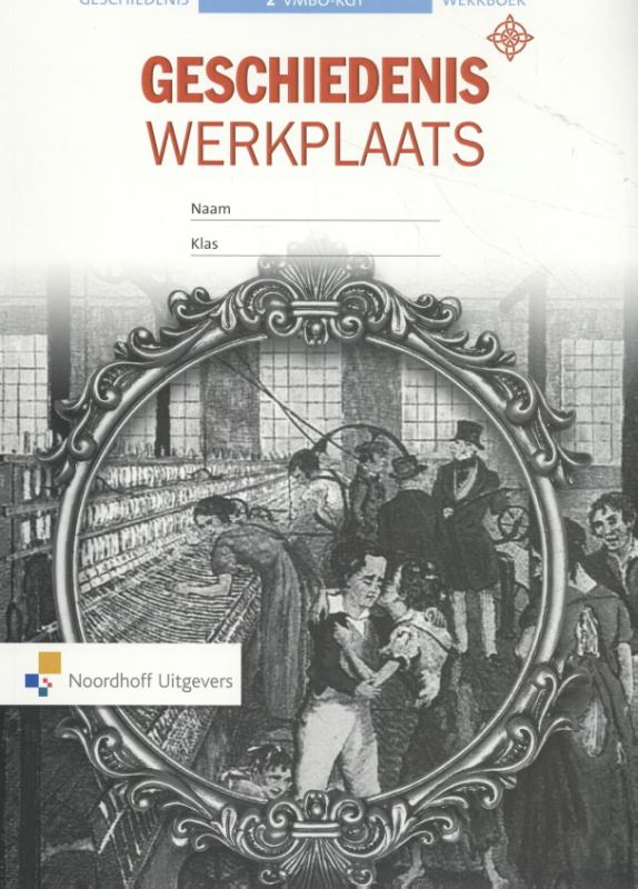 Geschiedeniswerkplaats vmbo-kgt 2 werkboek