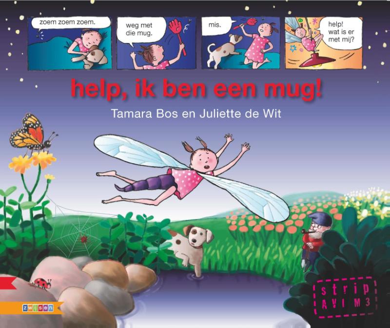 Help, ik ben een mug! / Strip voor beginnende lezers