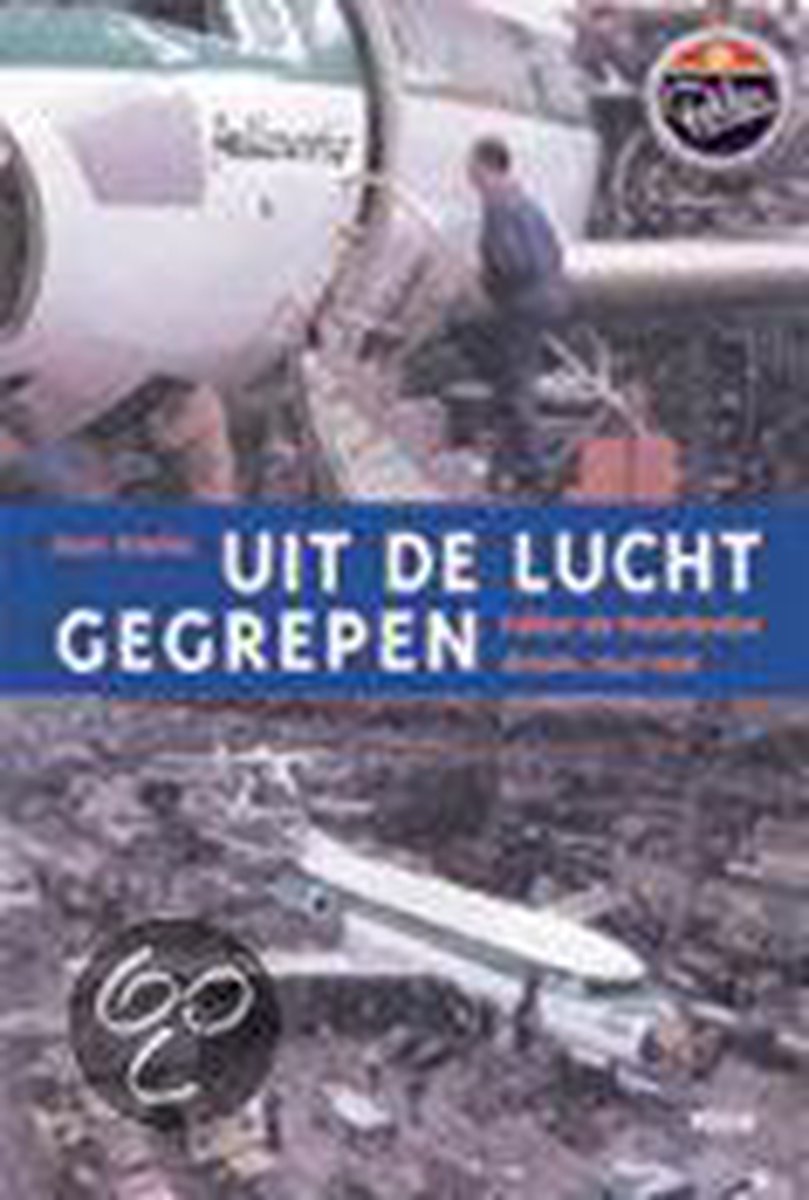 Uit De Lucht Gegrepen