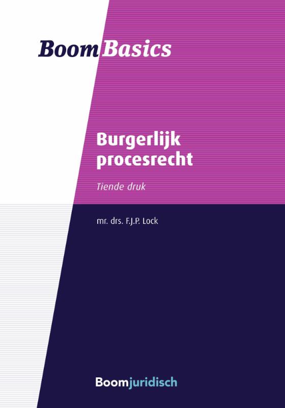 Boom Basics Burgerlijk procesrecht / Boom Basics