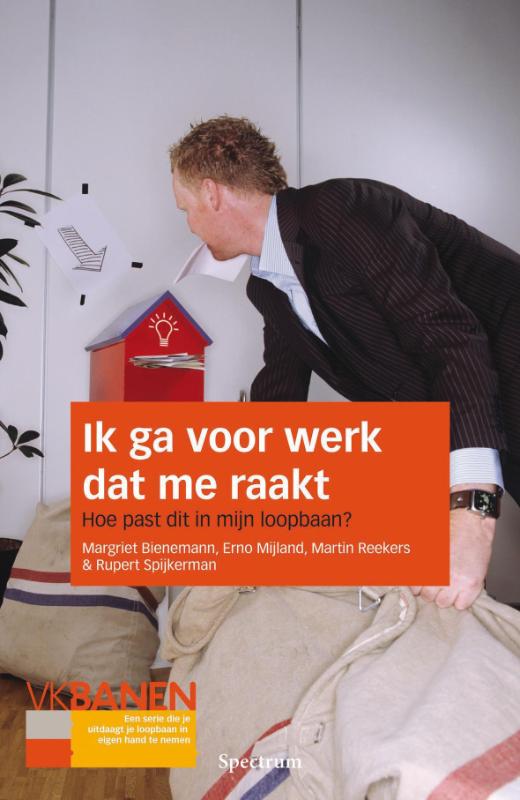 Ik ga voor werk dat me raakt / Volkskrant banen