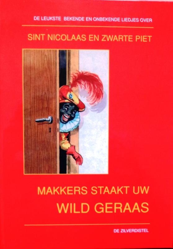 Makkers staakt uw wild geraas