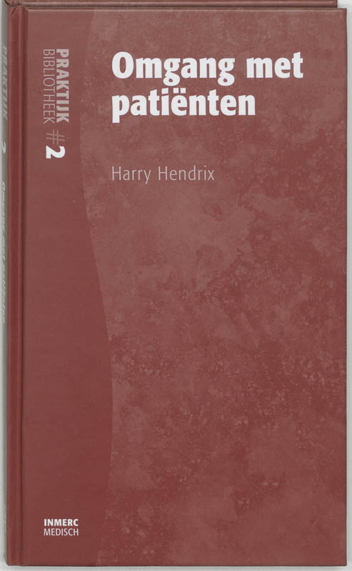 Omgang met patienten / Praktijkbibliotheek / 2