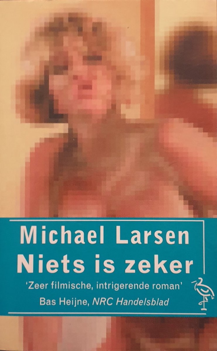 Niets is zeker