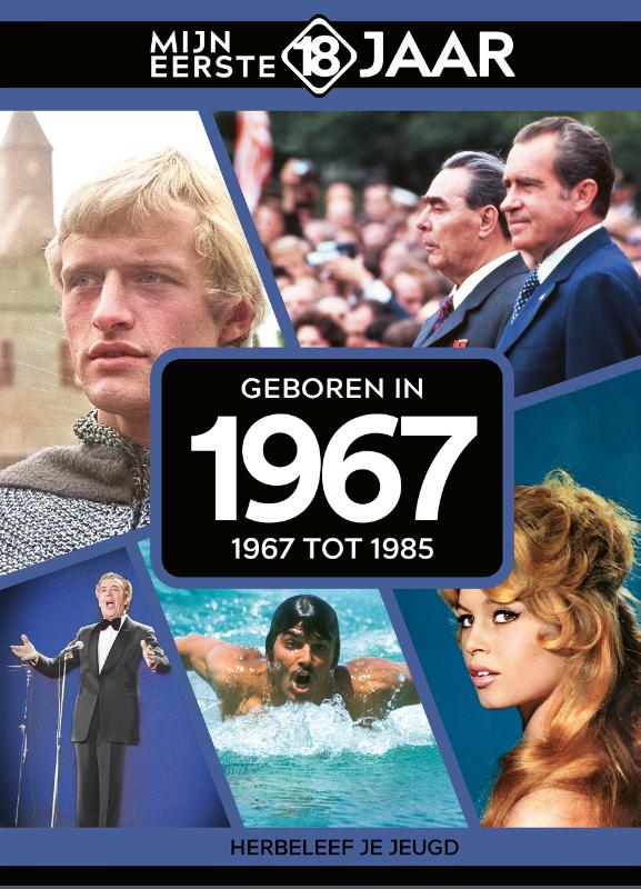 Mijn eerste 18 jaar - Geboren in 1967