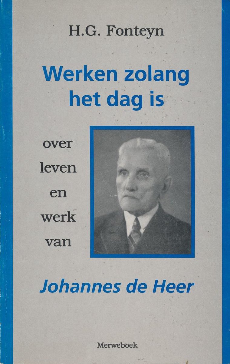 Werken zolang het dag is (jdh)
