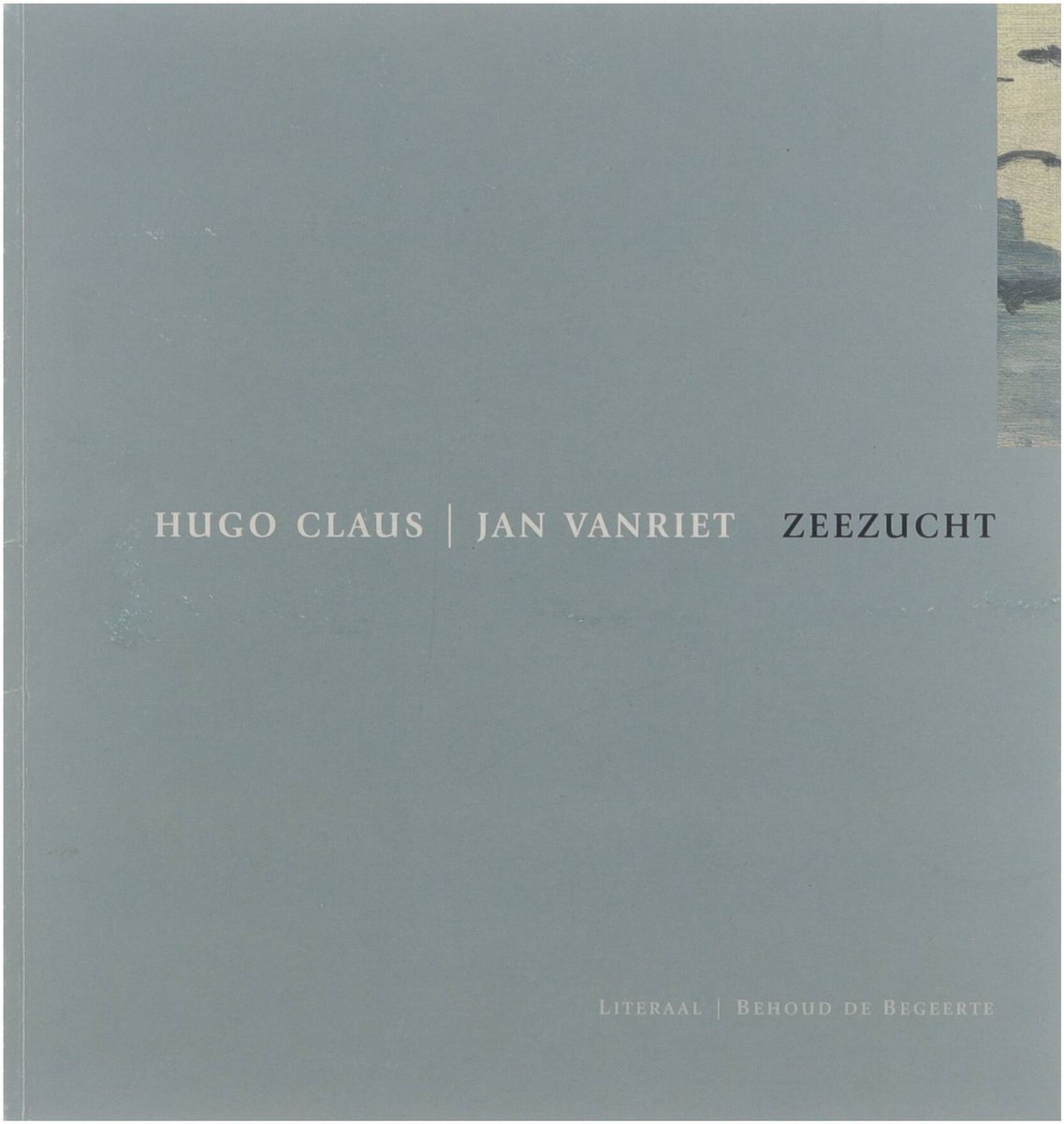 Zeezucht [met handgeschreven kaartje en opdracht aan Marleen en Jean De CrÃ©e]