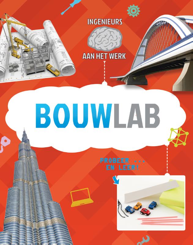 Bouwlab / Ingenieurs aan het werk