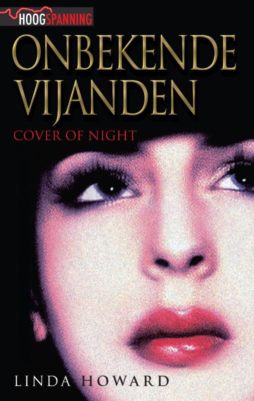 Onbekende vijanden / Hoogspanning