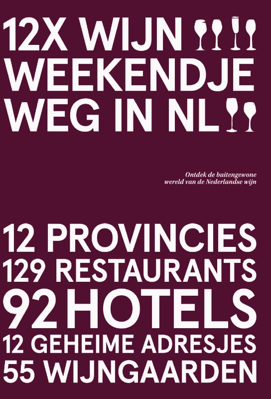12x Wijn Weekendje Weg in NL