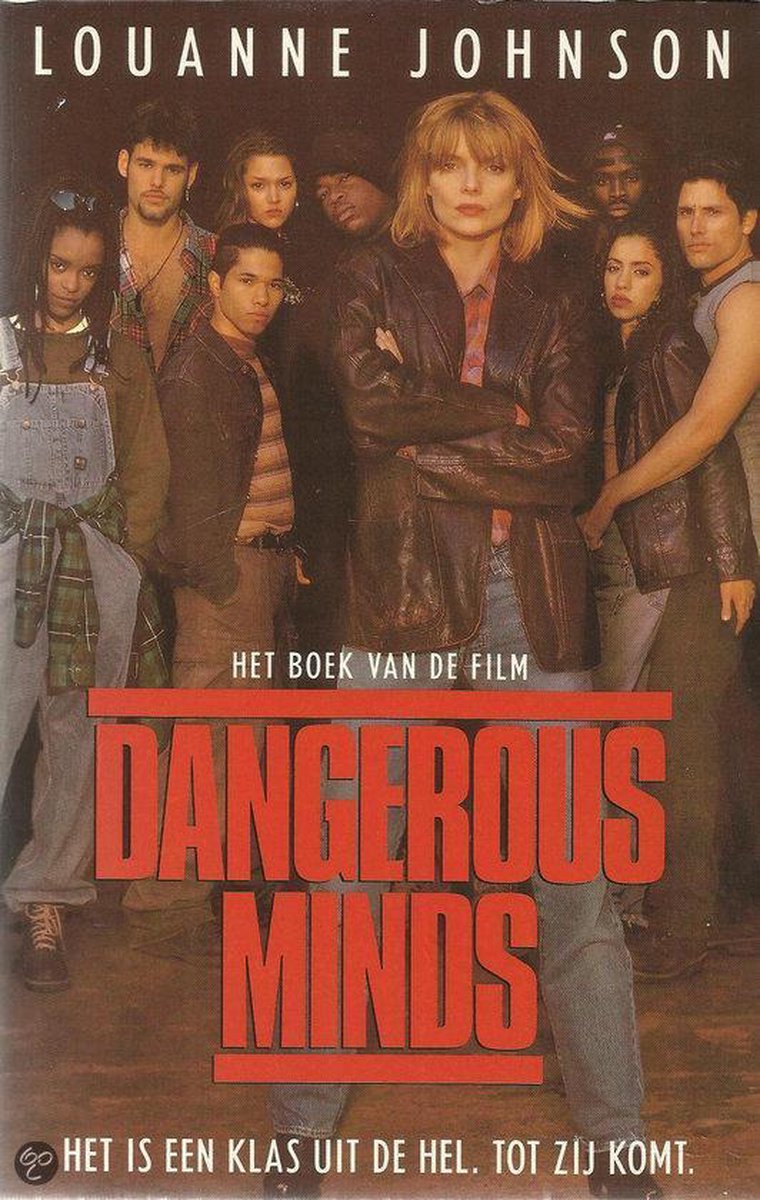Dangerous minds. - Louanne Johnson