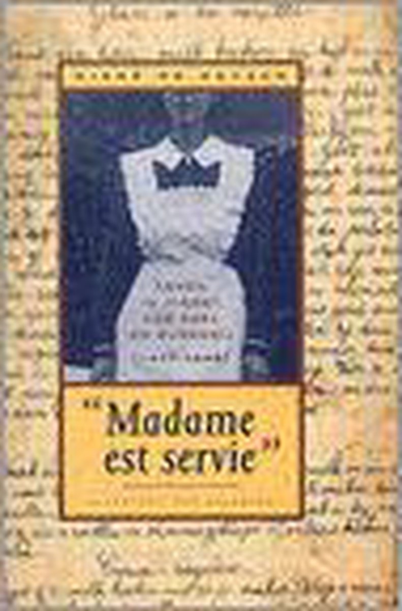 Madame Est Servie