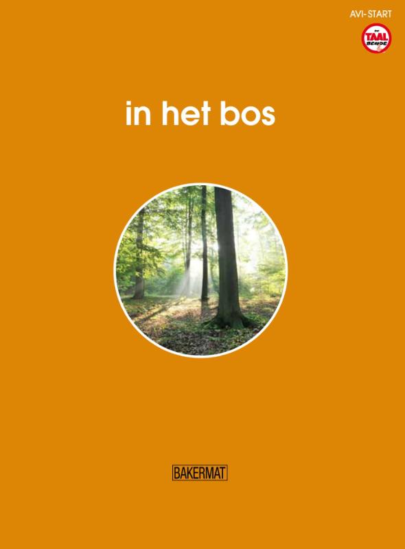 In het bos / De Taalbende