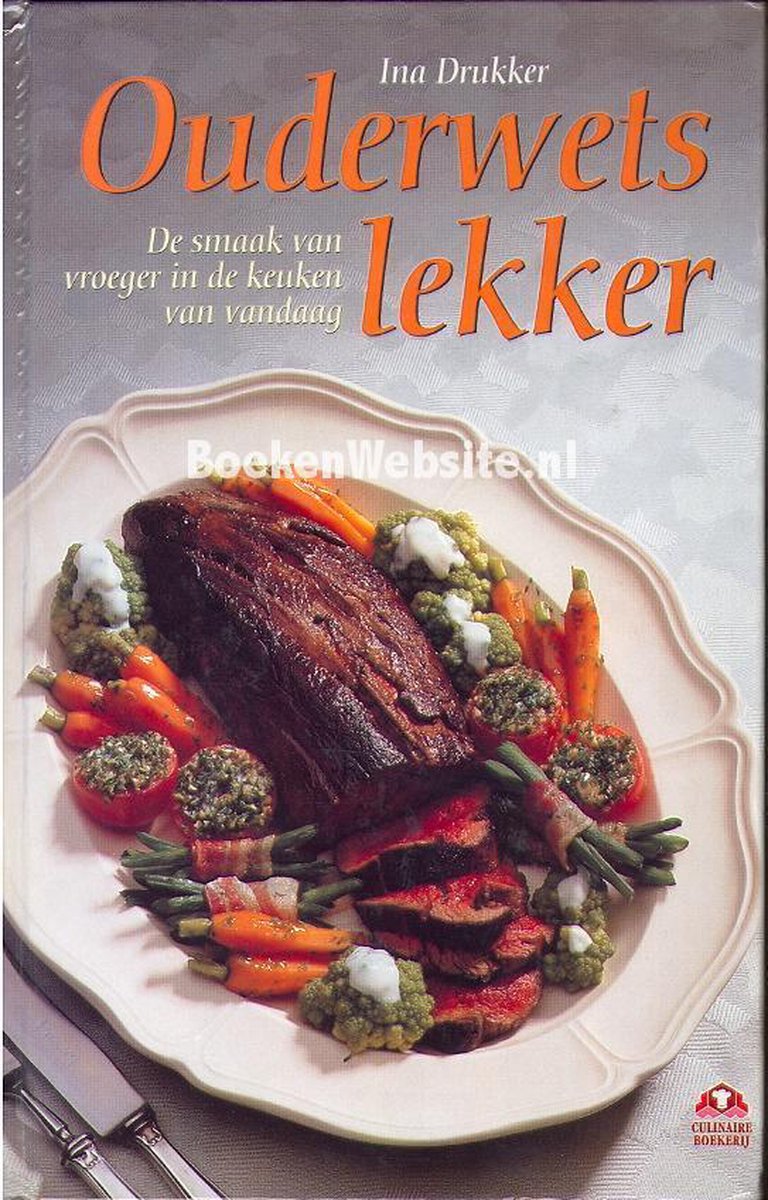 Ouderwets lekker / Culinaire boekerij