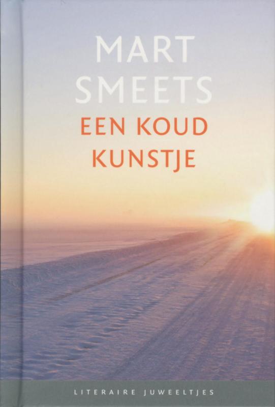 Een koud kunstje / Literaire Juweeltjes