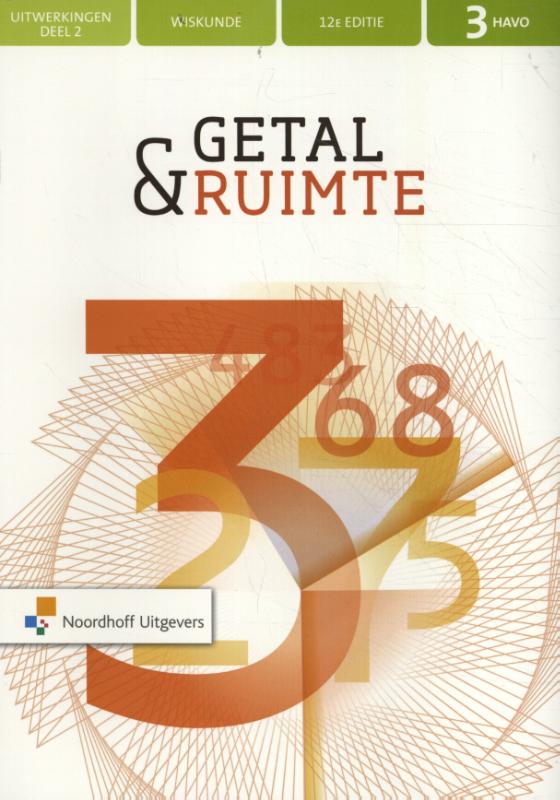 Getal & Ruimte deel 2 havo 3 wiskunde uitwerkingen