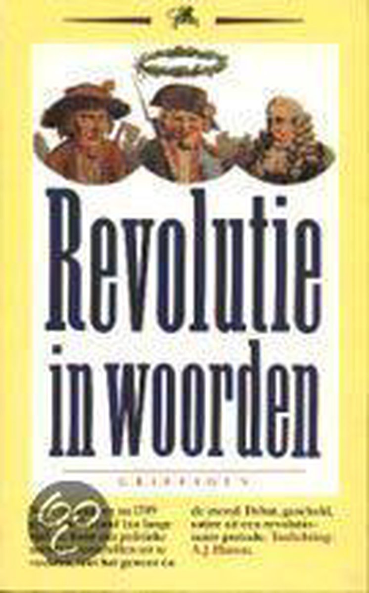 Revolutie in woorden / Griffioen