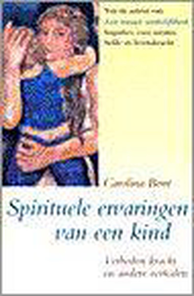 Spirituele ervaringen van een kind