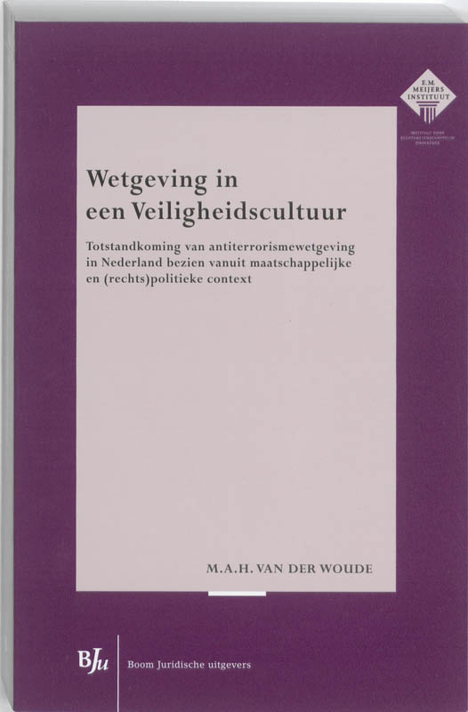 Wetgeving in een Veiligheidscultuur