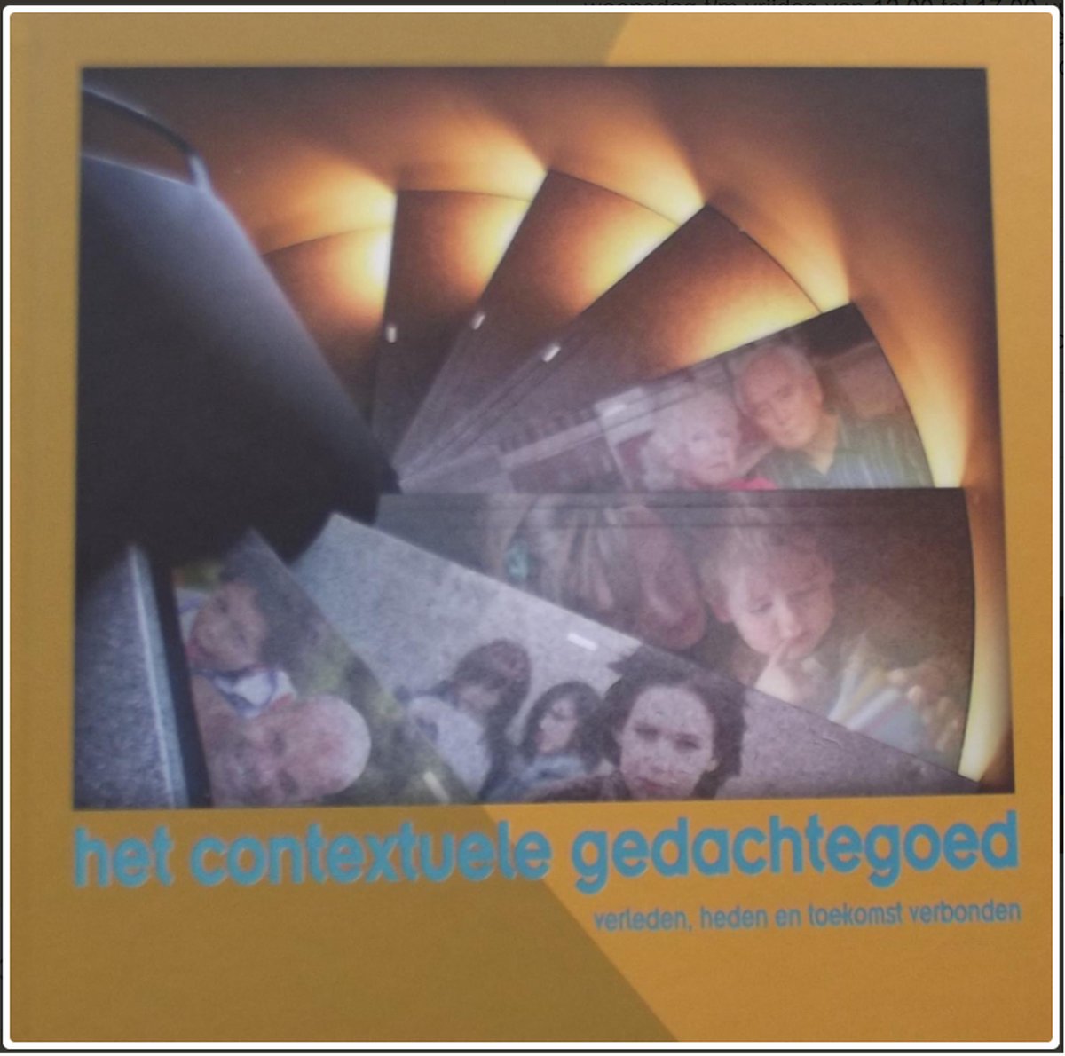 Het contextuele gedachtegoed - Vereniging van Contextueel Werkers