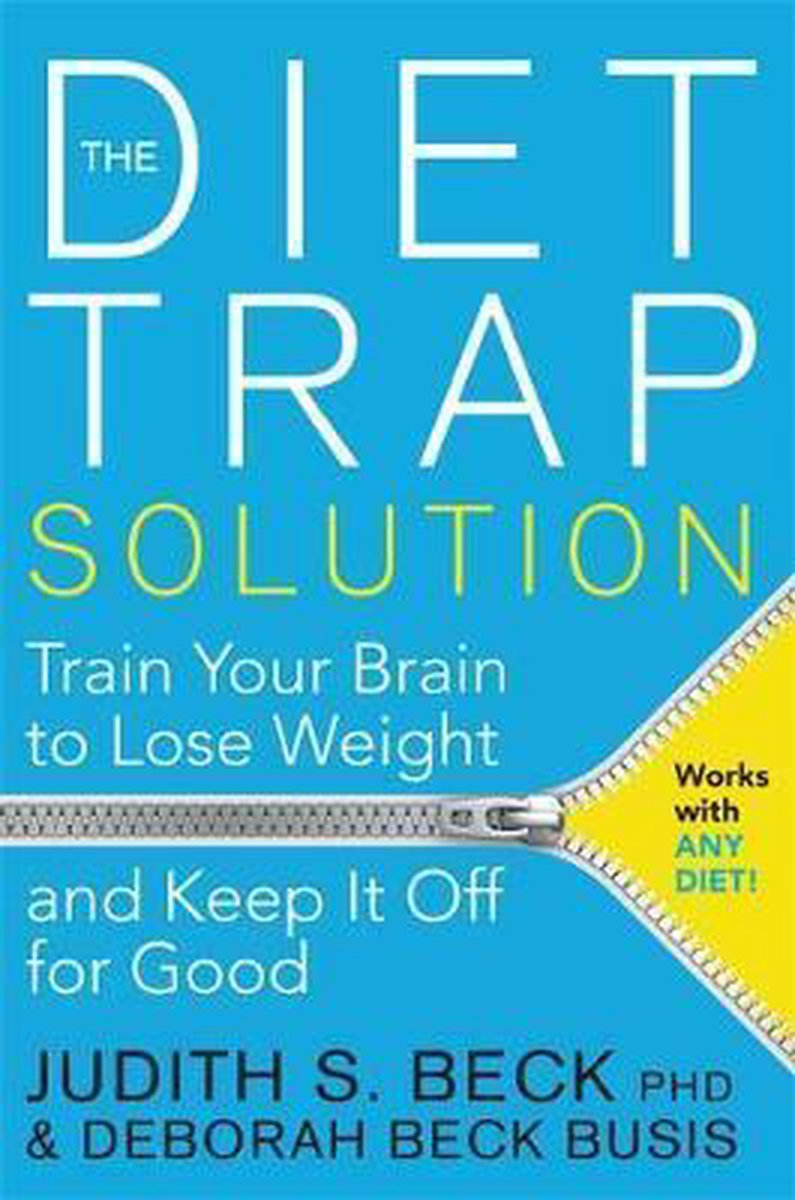 The Diet Trap Solution