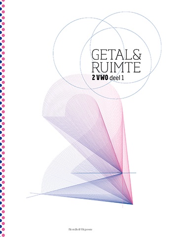 Getal & Ruimte 10e ed vwo 2 leerboek deel 1