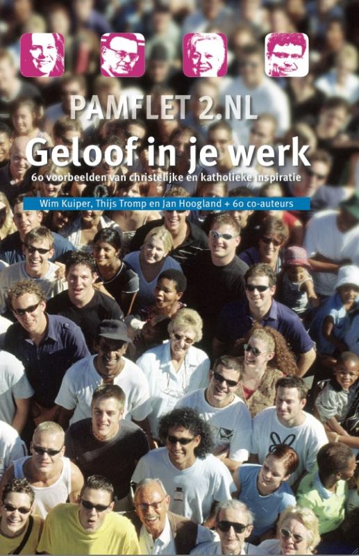 Geloof in je werk