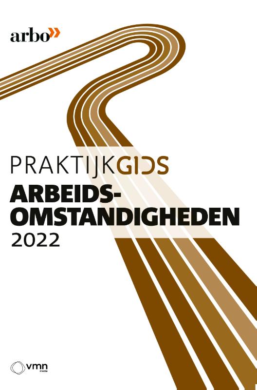 Praktijkgids Arbeidsomstandigheden   2022
