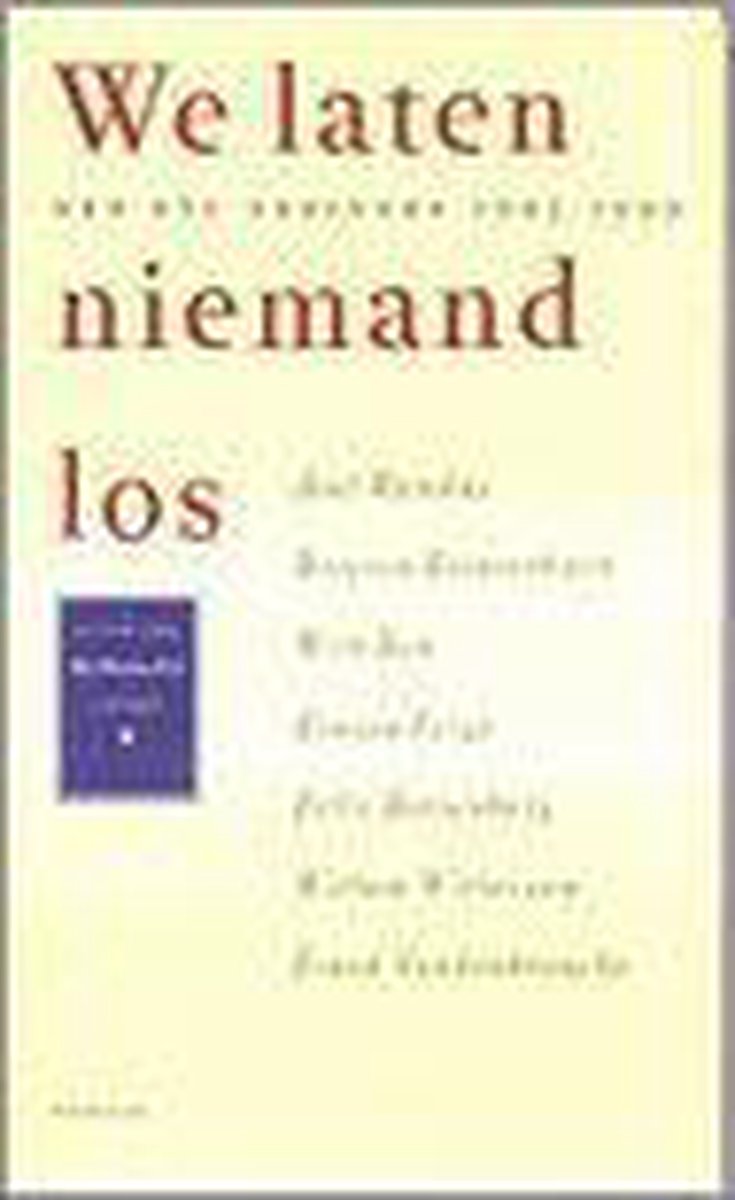 We Laten Niemand Los