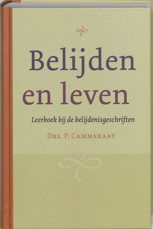 Belijden en leven