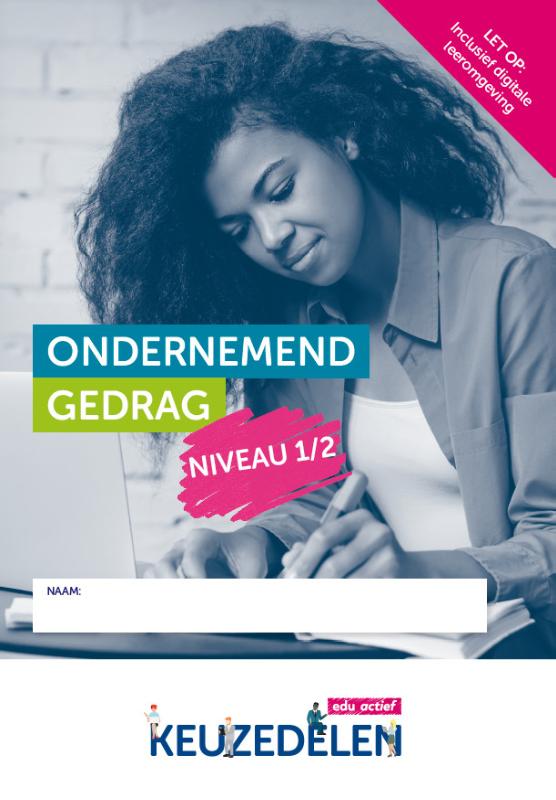 Ondernemend gedrag / niveau 1-2 folio / Keuzedelen