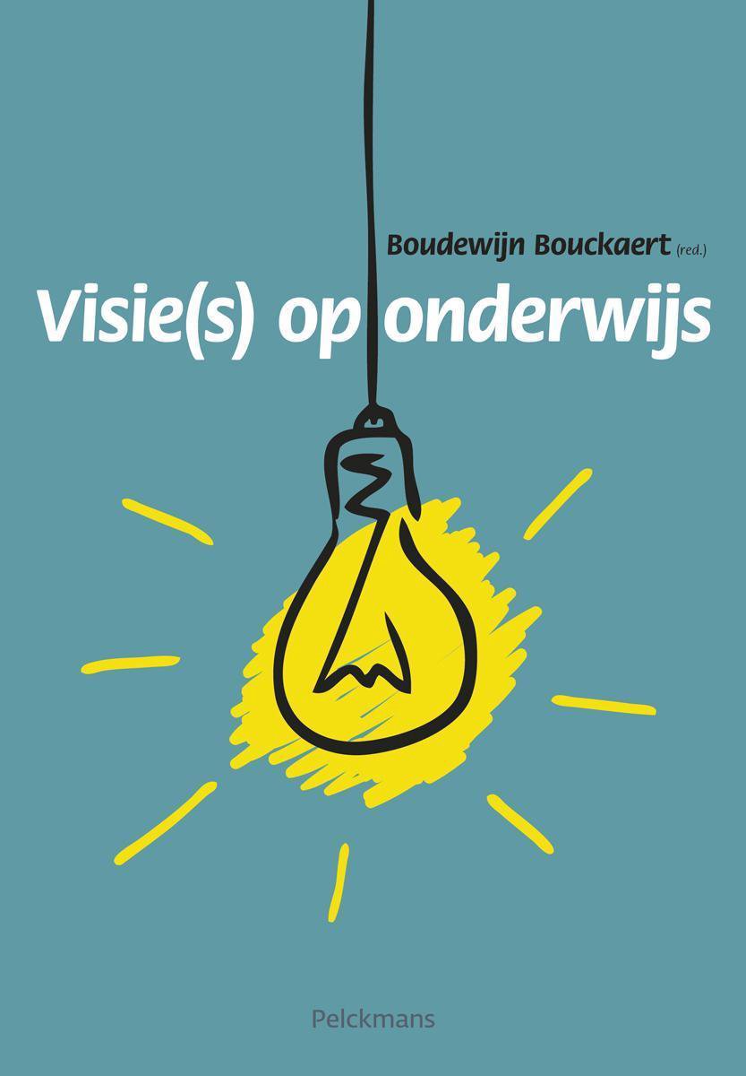 Visie(s) op onderwijs