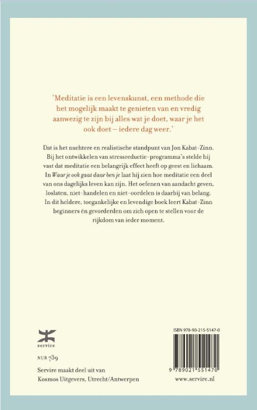 Waar je ook gaat, daar ben je achterkant