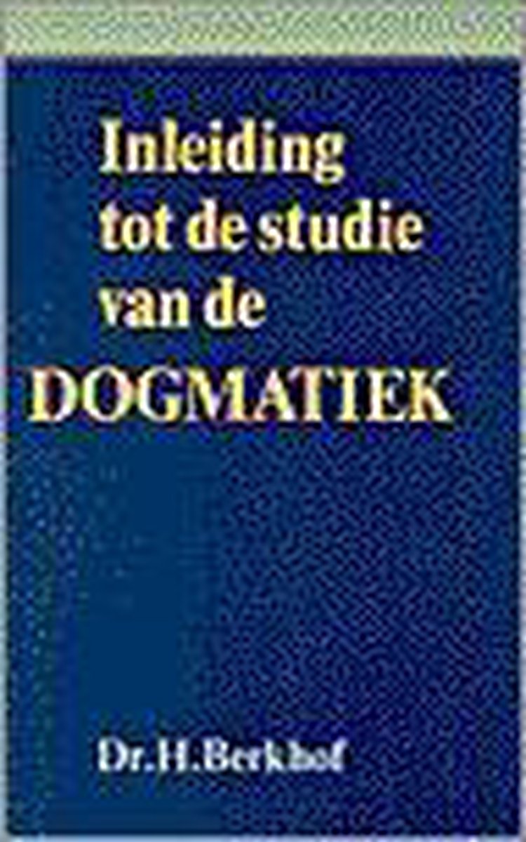 Inleiding tot de studie van de dogmatiek