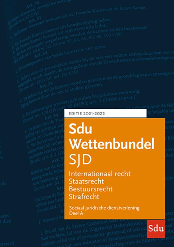 Sdu Wettenbundel Sociaal Juridische Dienstverlening 2021-2022 (set 2 delen) / Educatieve wettenverzameling