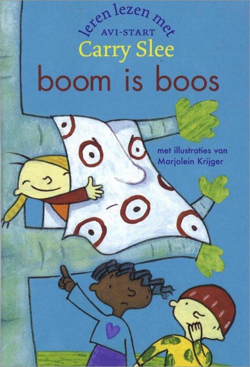 Boom is boos / Leren lezen met Carry Slee / 1