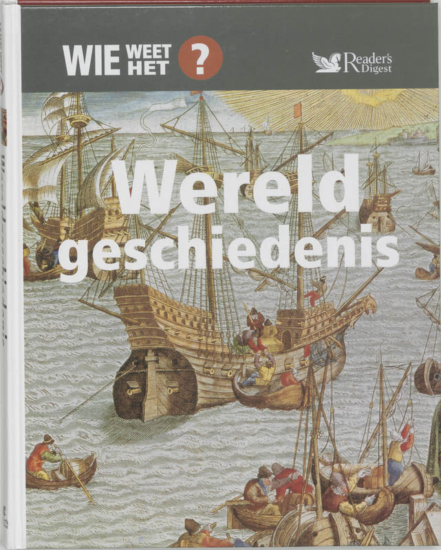 Wereldgeschiedenis / Wie Weet Het? / 4