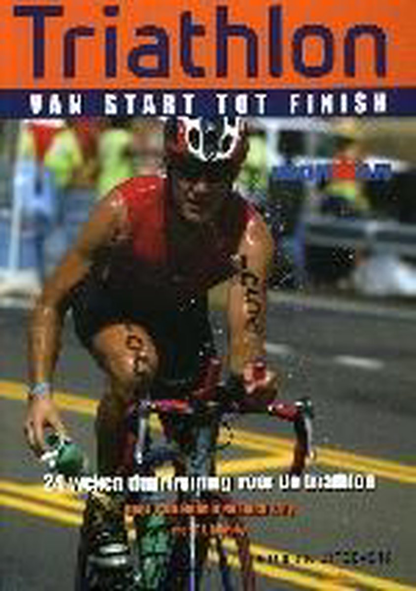Triathlon Van Start Tot Finish