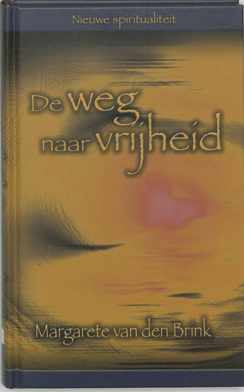 De Weg Naar Vrijheid