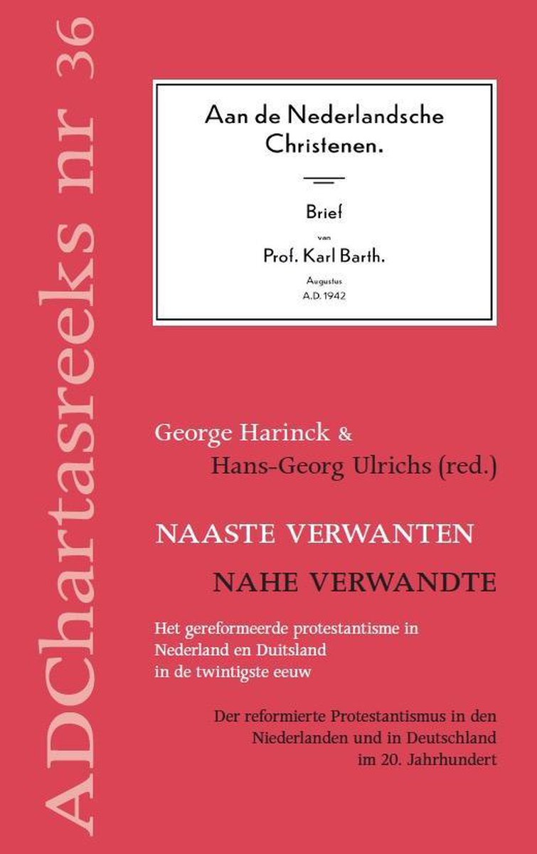 Naaste verwanten / Nahe Verwandte / Ad Chartas-reeks / 36