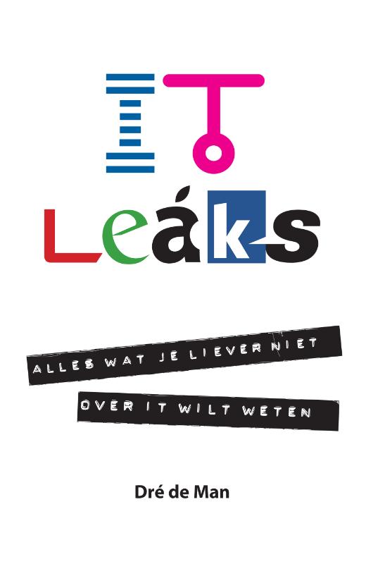 It Leaks