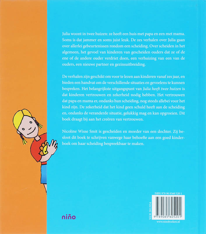 Julia heeft twee huizen achterkant