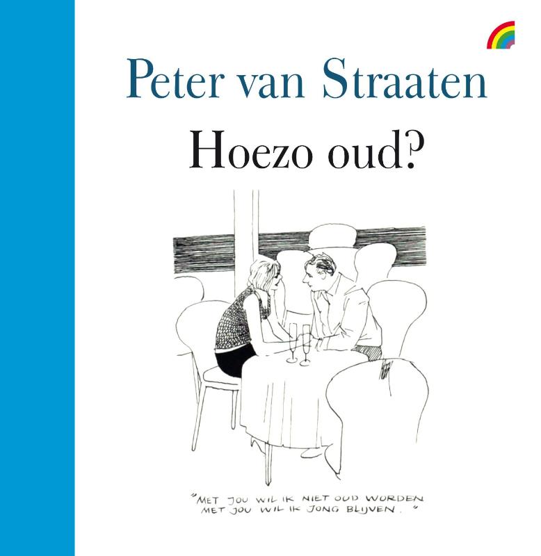 Hoezo oud?
