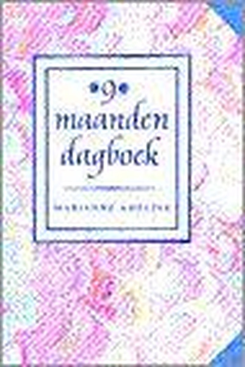 9 maanden dagboek