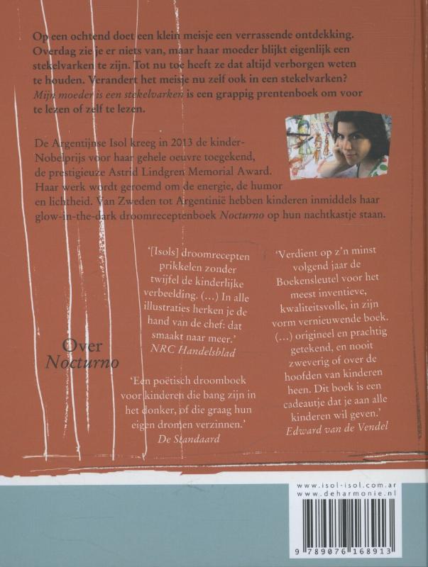 Mijn moeder is een stekelvarken achterkant