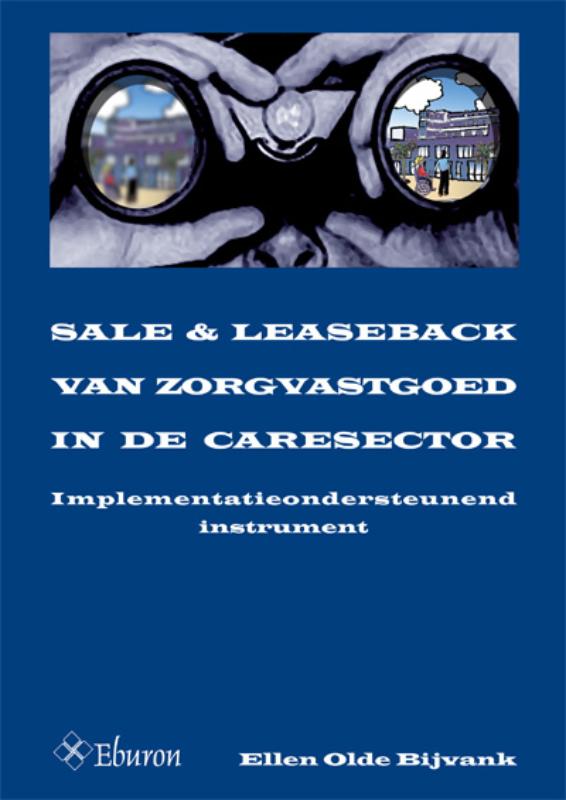 Sale & leaseback van zorgvastgoed in de caresector