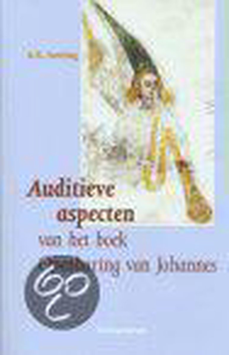 Auditieve aspecten boek openbaring Johan