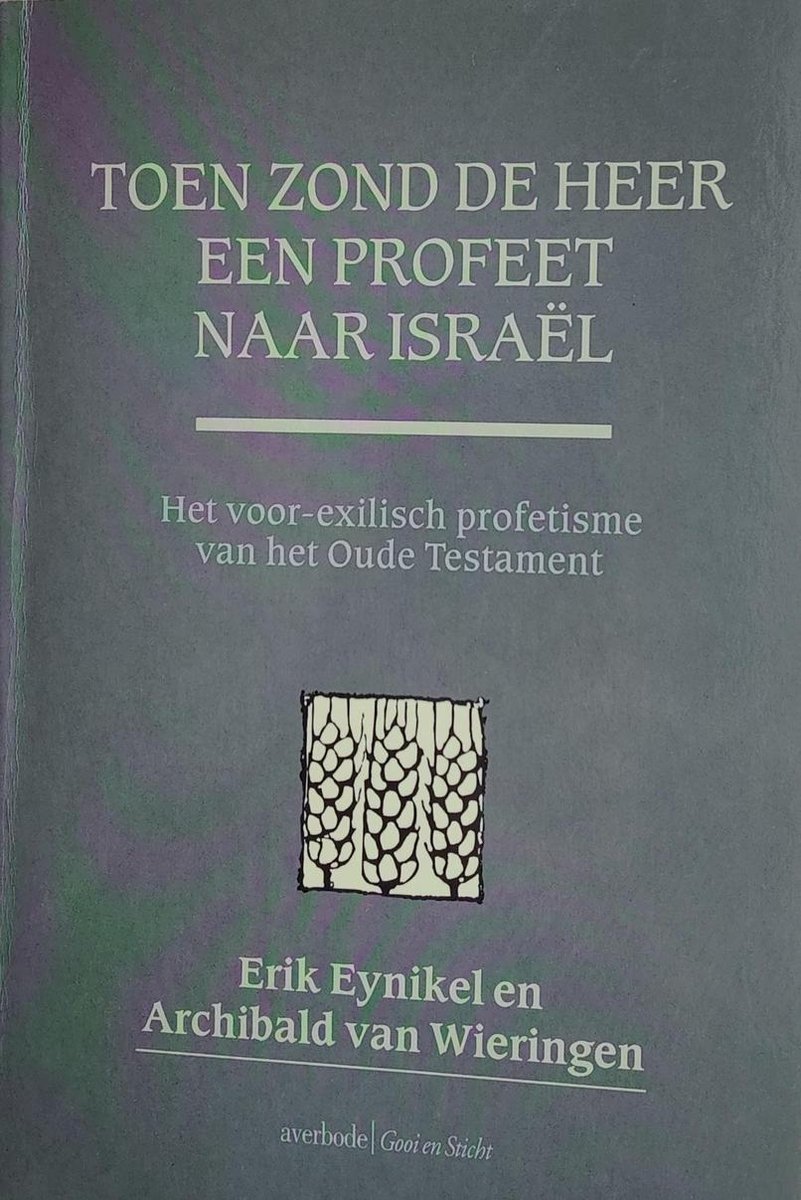 Toen zond de Heer een profeet naar Israel