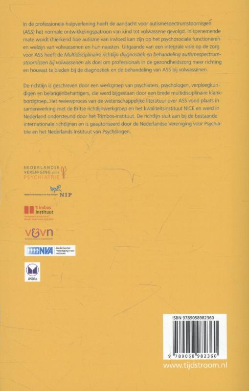 Multidisciplinaire richtlijn diagnostiek en behandeling van autismespectrumstoornissen bij volwassenen / Richtlijnen psychiatrie (NVvP) achterkant